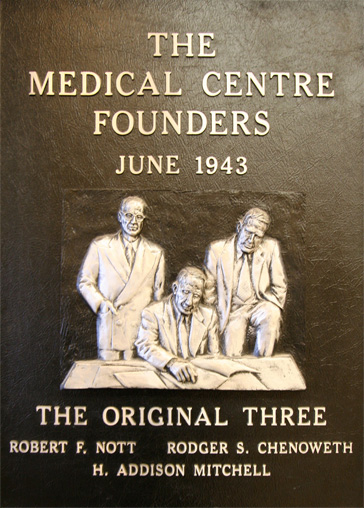 The Medical Centre Founders - June 1943 The Medical Centre Founders